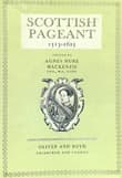 Book cover of Scottish Pageant 1513-1625