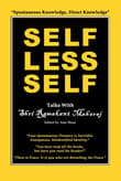 Book cover of Selfless Self: Talks with Shri Ramakant Maharaj