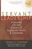Book cover of Servant Leadership: A Journey into the Nature of Legitimate Power and Greatness