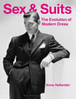 Book cover of Sex and Suits: The Evolution of Modern Dress