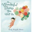 Book cover of The Wonderful Things You Will Be