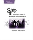 Book cover of Ship It!: A Practical Guide to Successful Software Projects