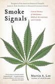 Book cover of Smoke Signals: A Social History of Marijuana - Medical, Recreational and Scientific