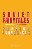 Book cover of Soviet Fairytales