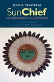 Book cover of Sun Chief: The Autobiography of a Hopi Indian