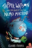 Book cover of Tapper Watson and the Quest for the Nemo Machine