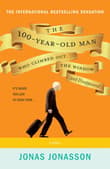 Book cover of The 100-Year-Old Man Who Climbed Out the Window and Disappeared