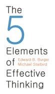 Book cover of The 5 Elements of Effective Thinking