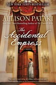 Book cover of The Accidental Empress