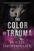 Book cover of The Color of Trauma
