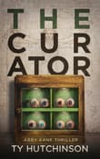 Book cover of The Curator: Abby Kane FBI Thriller