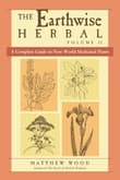 Book cover of The Earthwise Herbal, Volume II: A Complete Guide to New World Medicinal Plants