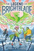 Book cover of The Legend of Brightblade