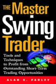 Book cover of The Master Swing Trader: Tools and Techniques to Profit from Outstanding Short-Term Trading Opportunities