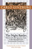Book cover of Night Battles: Witchcraft and Agrarian Cults in the Sixteenth and Seventeenth Centuries