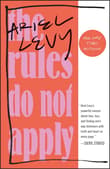 Book cover of The Rules Do Not Apply