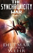 Book cover of The Synchronicity War Part 1