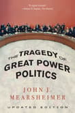 Book cover of The Tragedy of Great Power Politics
