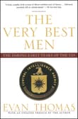 Book cover of The Very Best Men: Four Who Dared- The Early Years Of The CIA