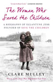 Book cover of The Woman Who Saved the Children