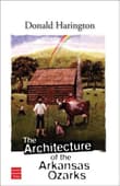 Book cover of The Architecture of the Arkansas Ozarks