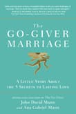 Book cover of The Go-Giver Marriage: A Little Story About the Five Secrets to Lasting Love