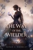 Book cover of The Way of the Wielder