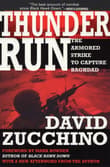 Book cover of Thunder Run: The Armored Strike to Capture Baghdad