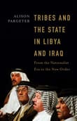 Book cover of Tribes and the State in Libya and Iraq: From the Nationalist Era to the New Order