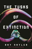 Book cover of The Tusks of Extinction