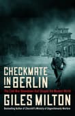 Book cover of Checkmate in Berlin: The Cold War Showdown That Shaped the Modern World
