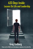 Book cover of 633 Days Inside: Lessons On Life and Leadership
