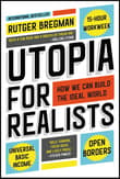 Book cover of Utopia for Realists: How We Can Build the Ideal World