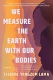 Book cover of We Measure the Earth with Our Bodies