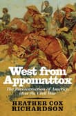 Book cover of West from Appomattox: The Reconstruction of America after the Civil War