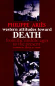 Book cover of Western Attitudes toward Death: From the Middle Ages to the Present