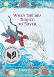 Book cover of When the Sea Turned to Silver