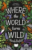 Book cover of Where The World Turns Wild