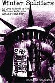 Book cover of Winter Soldiers: An Oral History of the Vietnam Veterans Against the War