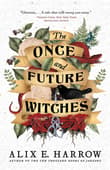 Book cover of The Once and Future Witches