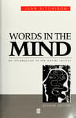 Book cover of Words in the Mind: An Introduction to the Mental Lexicon
