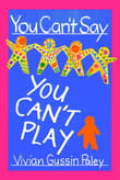 Book cover of You Can't Say You Can't Play
