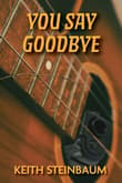 Book cover of You Say Goodbye