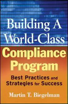 Book cover of Building a World-Class Compliance Program: Best Practices and Strategies for Success