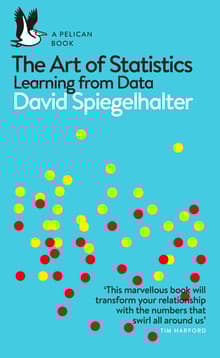 Book cover of The Art of Statistics: How to Learn from Data