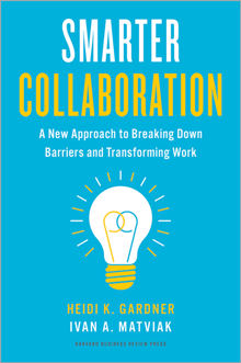 Book cover of Smarter Collaboration: A New Approach to Breaking Down Barriers and Transforming Work