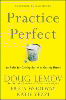 Book cover of Practice Perfect: 42 Rules for Getting Better at Getting Better
