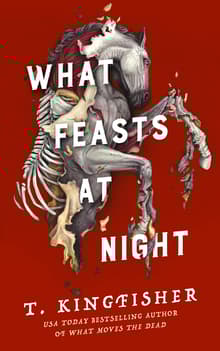 Book cover of What Feasts at Night