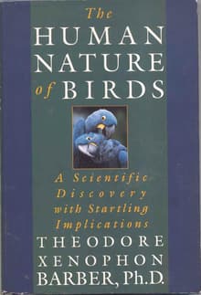 Book cover of The Human Nature of Birds: A Scientific Discovery with Startling Implications