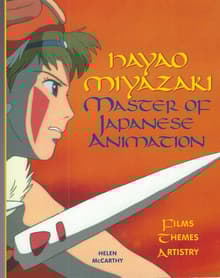 Book cover of Hayao Miyazaki: Master of Japanese Animation